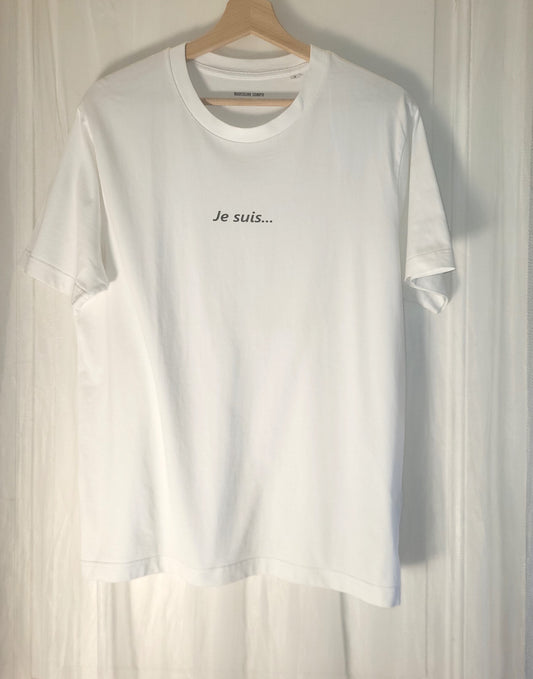 JE SUIS...