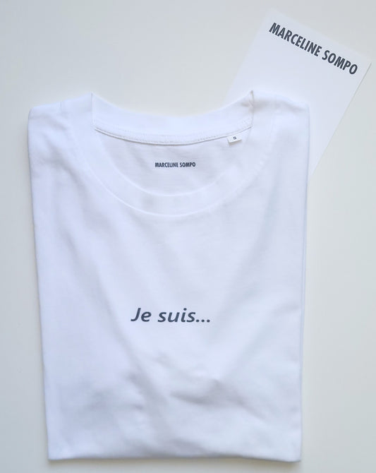 JE SUIS...
